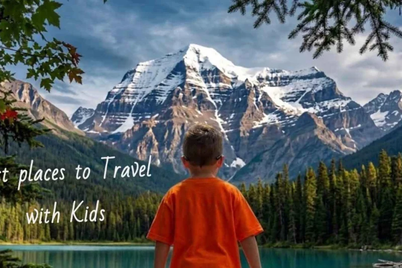 17 Best Places to Travel with Kids (According to Parents Who Actually Did It)