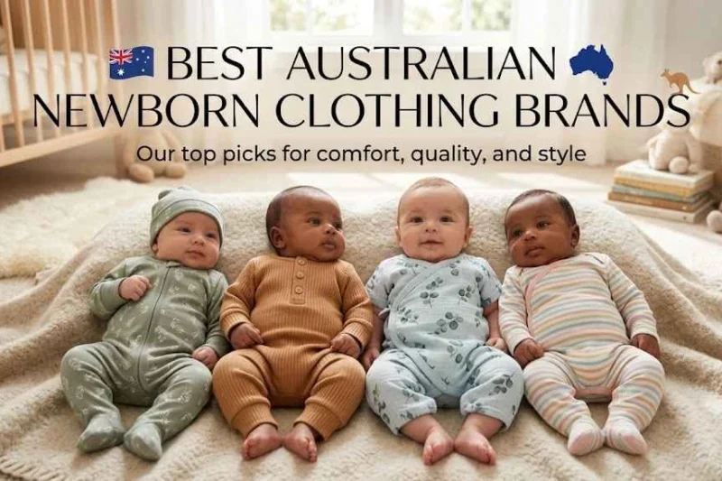 Best Australian Newborn Clothing Brands