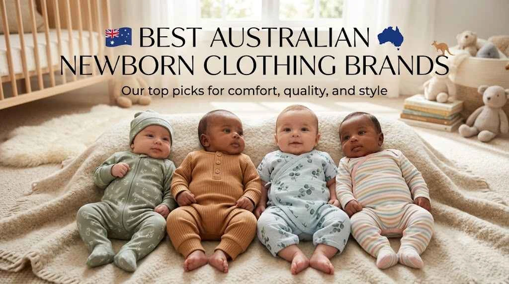 Best Australian Newborn Clothing Brands